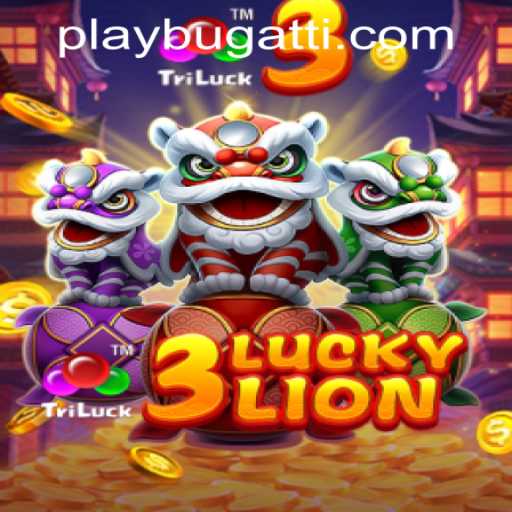 Exploring the Excitement of 3LUCKYLION by BUGATTI PLAY 88