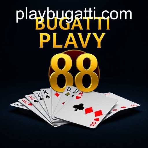 ​BUGATTI PLAY 88
