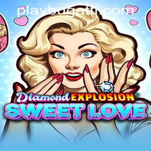 DiamondExplosionSweetLove: The Latest Gaming Sensation