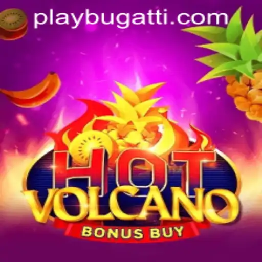 Exploring the Thrills of HotVolcanoBonusBuy with BUGATTI PLAY 88