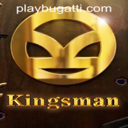 Discover the Thrilling World of Kingsman: An In-Depth Guide to the Game and BUGATTI PLAY 88